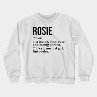 Rosie Name Crewneck Sweatshirt